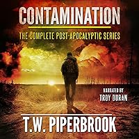 Contamination Super Boxed Set (Books 0-7): The Complete Post-Apocalyptic Series Contamination Super Boxed Set (Books 0-7): The Complete Post-Apocalyptic Series Audible Audiobook Kindle Paperback