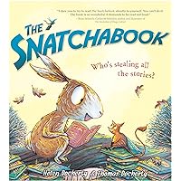 The Snatchabook: A Funny Rhyming Read Aloud Bedtime Story For Kids The Snatchabook: A Funny Rhyming Read Aloud Bedtime Story For Kids Hardcover Kindle Paperback