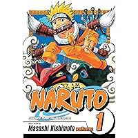 Naruto, Vol. 1: Uzumaki Naruto Naruto, Vol. 1: Uzumaki Naruto Paperback Kindle Hardcover
