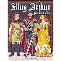 King Arthur Paper Dolls (Dover Paper Dolls)