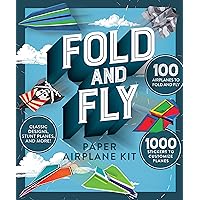 Fold and Fly Paper Airplane Kit Fold and Fly Paper Airplane Kit Hardcover
