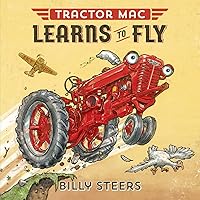 Tractor Mac Learns to Fly Tractor Mac Learns to Fly Hardcover Kindle Paperback