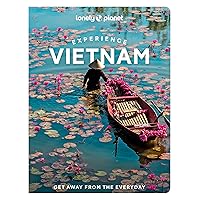 Lonely Planet Experience Vietnam (Travel Guide) Lonely Planet Experience Vietnam (Travel Guide) Paperback Kindle