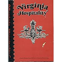 Virginia Hospitality: Bicentennial Edition Virginia Hospitality: Bicentennial Edition Spiral-bound Hardcover Plastic Comb