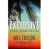 The Exclusive (Booker Johnson Thrillers Book 1) The Exclusive (Booker Johnson Thrillers Book 1) Kindle Audible Audiobook Paperback