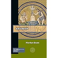 Arianism (Past Imperfect) Arianism (Past Imperfect) Kindle Paperback