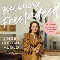 Becoming Free Indeed: My Story of Disentangling Faith from Fear Becoming Free Indeed: My Story of Disentangling Faith from Fear Audible Audiobook Paperback Kindle Hardcover Audio CD