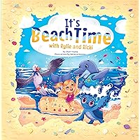 It's Beach Time with Rylie and Ricki It's Beach Time with Rylie and Ricki Kindle Paperback