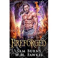 Fireforged (Sons of Olympus Book 2) Fireforged (Sons of Olympus Book 2) Kindle Paperback