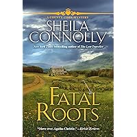 Fatal Roots: A County Cork Mystery Fatal Roots: A County Cork Mystery Kindle Audible Audiobook Mass Market Paperback Hardcover Paperback Audio CD