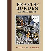 Beasts of Burden: Animal Rites Beasts of Burden: Animal Rites Paperback Kindle