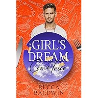A Girl's Dream Come True (A Girl Gone Crazy Series Book 2) A Girl's Dream Come True (A Girl Gone Crazy Series Book 2) Kindle Audible Audiobook Paperback