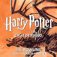 Harry Potter y el cáliz de fuego (Harry Potter 4) Harry Potter y el cáliz de fuego (Harry Potter 4) Audible Audiobook Kindle Hardcover Paperback Mass Market Paperback
