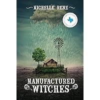Manufactured Witches (The Witches of Tanglewood Book 1) Manufactured Witches (The Witches of Tanglewood Book 1) Kindle Audible Audiobook Paperback