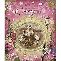 Return to Fairyopolis (Flower Fairies) Return to Fairyopolis (Flower Fairies) Hardcover