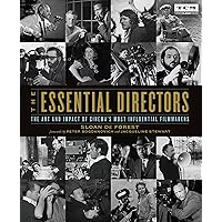 The Essential Directors: The Art and Impact of Cinema's Most Influential Filmmakers (Turner Classic Movies) The Essential Directors: The Art and Impact of Cinema's Most Influential Filmmakers (Turner Classic Movies) Paperback Kindle