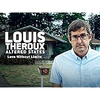 Louis Theroux: Altered States - Love Without Limits