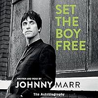 Set the Boy Free: The Autobiography Set the Boy Free: The Autobiography Audible Audiobook Hardcover Kindle Paperback Audio CD