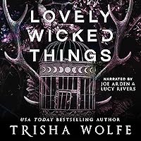 Lovely Wicked Things: Hollow's Row, Book 3 Lovely Wicked Things: Hollow's Row, Book 3 Audible Audiobook Paperback Kindle Hardcover