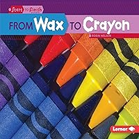 From Wax to Crayon From Wax to Crayon Paperback Audible Audiobook Library Binding