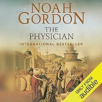 The Physician: The Cole Trilogy, Book 1 The Physician: The Cole Trilogy, Book 1 Audible Audiobook Kindle Paperback Hardcover MP3 CD