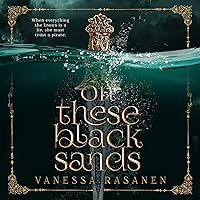 On These Black Sands: Aisling Sea, Book 1 On These Black Sands: Aisling Sea, Book 1 Audible Audiobook Kindle Paperback Hardcover