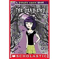 The Dead End (Poison Apple #1) The Dead End (Poison Apple #1) Kindle Paperback