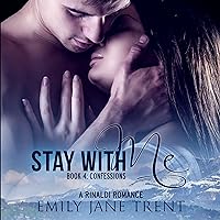 Stay with Me - Book 4: Confessions: Kyra's Story Stay with Me - Book 4: Confessions: Kyra's Story Kindle Audible Audiobook Paperback Mass Market Paperback