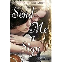 Send Me a Sign Send Me a Sign Kindle Hardcover Paperback