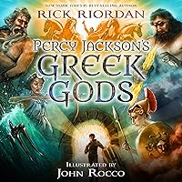 Percy Jackson's Greek Gods Percy Jackson's Greek Gods Audible Audiobook Hardcover Kindle Audio CD Paperback