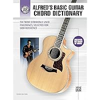 Alfred's Basic Guitar Chord Dictionary: The Most Commonly Used Fingerings, Selected for Easy Reference (Alfred's Basic Guitar Library) Alfred's Basic Guitar Chord Dictionary: The Most Commonly Used Fingerings, Selected for Easy Reference (Alfred's Basic Guitar Library) Kindle Paperback