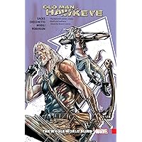 OLD MAN HAWKEYE VOL. 2: THE WHOLE WORLD BLIND OLD MAN HAWKEYE VOL. 2: THE WHOLE WORLD BLIND Paperback Kindle