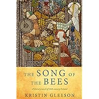 The Song of the Bees: A literary historical novel of Medieval Ireland (Women of Ireland Book 2) The Song of the Bees: A literary historical novel of Medieval Ireland (Women of Ireland Book 2) Kindle Paperback Hardcover