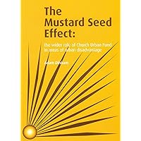 The Mustard Seed Effect: the wider role of Church Urban Fund in areas of urban disadvantage