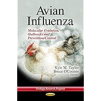 Avian Influenza (Virology Research Progress: Allergies and Infectious Diseases) Avian Influenza (Virology Research Progress: Allergies and Infectious Diseases) Paperback