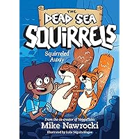 Squirreled Away (The Dead Sea Squirrels Book 1)