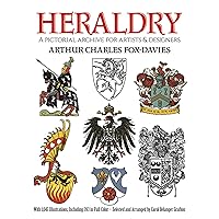 Heraldry: A Pictorial Archive for Artists and Designers (Dover Pictorial Archive) Heraldry: A Pictorial Archive for Artists and Designers (Dover Pictorial Archive) Paperback Kindle