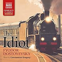 The Idiot The Idiot Audible Audiobook Paperback Kindle Hardcover Mass Market Paperback Audio CD