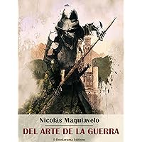 Del arte de la guerra (Spanish Edition) Del arte de la guerra (Spanish Edition) Kindle Paperback
