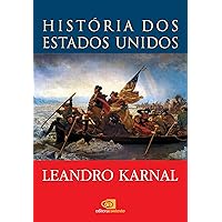 História dos Estados Unidos: das origens ao século XXI (Portuguese Edition)