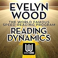 Evelyn Wood Reading Dynamics: The World Famous Speed-Reading Program Evelyn Wood Reading Dynamics: The World Famous Speed-Reading Program Audible Audiobook Paperback Multimedia CD