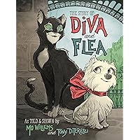 The Story of Diva and Flea (Diva and Flea, 1) The Story of Diva and Flea (Diva and Flea, 1) Hardcover Paperback