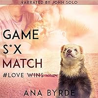 Game, S*x, Match: #Love Wins, Book 4 Game, S*x, Match: #Love Wins, Book 4 Audible Audiobook Paperback Kindle