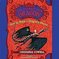 How to Train Your Dragon: How to Steal a Dragon's Sword How to Train Your Dragon: How to Steal a Dragon's Sword Audible Audiobook Paperback Kindle Hardcover Audio CD