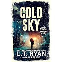 Cold Sky (A Dalton Savage Mystery Book 3) Cold Sky (A Dalton Savage Mystery Book 3) Kindle Audible Audiobook Paperback Hardcover