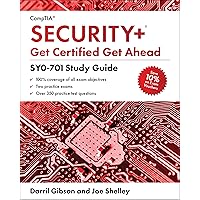 CompTIA Security+ Get Certified Get Ahead: SY0-701 Study Guide CompTIA Security+ Get Certified Get Ahead: SY0-701 Study Guide Paperback Kindle Hardcover
