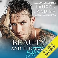 Beauty and the Billionaire: A Dirty Fairy Tale Beauty and the Billionaire: A Dirty Fairy Tale Audible Audiobook Kindle Paperback Hardcover