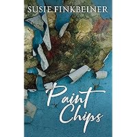 Paint Chips Paint Chips Kindle Paperback