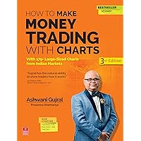 How To Make Money Trading With Charts (3rd Edition) How To Make Money Trading With Charts (3rd Edition) Kindle Paperback