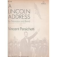 A Lincoln Address for Narrator and Band Full Score